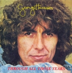 George Harrison: Through All Those Years (Unknown)