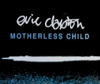 Eric Clapton's motherless Child at RockMusicBay