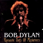 Bob Dylan: Romantic Facts Of Musketeers (Inconnu)