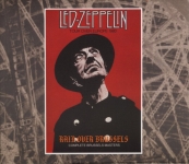 Led Zeppelin: Raid Over Brussels - Complete Brussels Masters (Electric Magic)