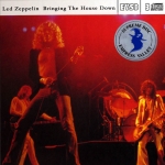 Led Zeppelin: Bringing The House Down (Empress Valley Supreme Disc)