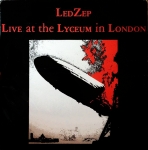 Led Zeppelin: Live At The Lyceum In London (Grant Musik Records)