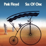 Pink Floyd: Six Of One (Harvested Records)