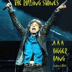 The Rolling Stones: AAA Bigger Bang (Horny Bungle Records)