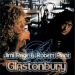 Page & Plant: Glastonbury (Kiss The Stone)
