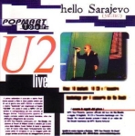 U2: Hello Sarajevo (Kiss The Stone)