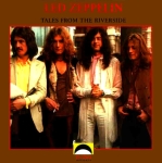 Led Zeppelin: Tales From The Riverside (Luna Records)