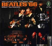 The Beatles: Beatles '66 - Munich & San Franscisco (Odeon)