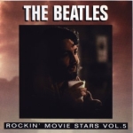 The Beatles: Rockin' Movie Stars Vol.5 (Orange)