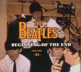 The Beatles: Beginning Of The End - Volume 01 (Perfect Crime Production)
