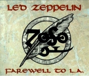 Led Zeppelin: Farewell To L.A. (Rabbit Records)
