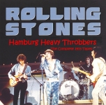 The Rolling Stones: Hamburg Heavy Throbbers - The Complete 1973 Tapes (Rockin' Rott)