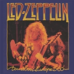 Led Zeppelin: Tour Over Europe 1980 (Seagull Records)
