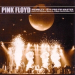Pink Floyd: Wembley 1974 Pre-Fm Master (Siréne)