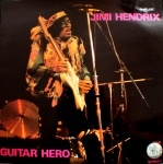 Jimi Hendrix: Guitar Hero (Stoned Records)