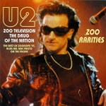 U2: Zoo Television The Drug Of The Nation (Take It Or Leave It Music)