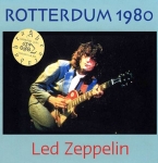 Led Zeppelin: Rotterdum 1980 (Tarantura)