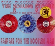 The Rolling Stones: Fanfare For The Bootleg Man (Tarantura)