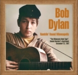 Bob Dylan: Ramblin' Round Minneapolis (The Godfather Records)