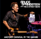 Bruce Springsteen: Another Carnival By The Danube (The Godfather Records)