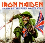Iron Maiden: On The Battle Field No One Wins (The Godfather Records)