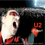 U2: Poker! - The last four concerts of Vertigo Tour European Leg sampler (The Satanic Pig)