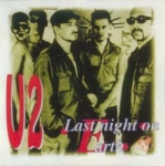 U2: Last Night On Earth (Unknown)