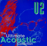 U2: The Ultimate Acoustic Collection (Unknown)