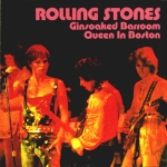 The Rolling Stones: Ginsoaked Barroom Queen In Boston (Weeping Goat)