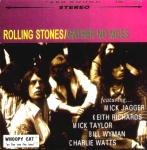 The Rolling Stones: Gather No Moss (Whoopy Cat)