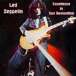 Led Zeppelin: Excellence In San Bernardino (Winston Remasters)