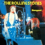 The Rolling Stones: Hangout (World Productions Of Compact Music)