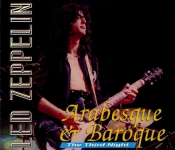 Led Zeppelin: Arabesque & Baroque - The Third Night (Antrabata)