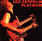 Led Zeppelin: Platinum (Toasted Condor)