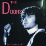 The Doors: San Francisco 1967 (Golden Stars)