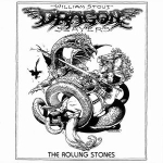 The Rolling Stones: Dragon Slayers (Speeder Ball Records)