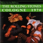 The Rolling Stones: Cologne 1970 (Vinyl Gang Productions)