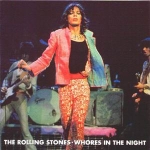 The Rolling Stones: Whores In The Night (Vinyl Gang Productions)