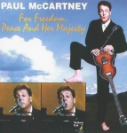 Paul McCartney: From Freedom Peace And Her Majesty (Yellow Cat)