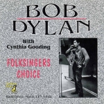 Bob Dylan: Folksingers Choice (Yellow Dog)
