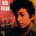 Bob Dylan: The Banjo Tape & NYC Town Hall (Yellow Dog)