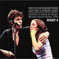 Bruce Springsteen: History Is Made At Night - Madison Square Garden 1978 - Night 2 (The Godfather Records)