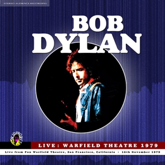 Bob Dylan: Live: Warfield Theatre 1979