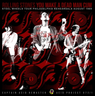 The Rolling Stones: You Make A Dead Man Cum