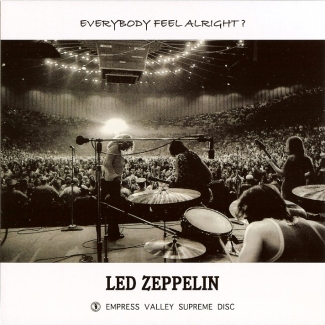 Led Zeppelin: Everybody Feel Alright?