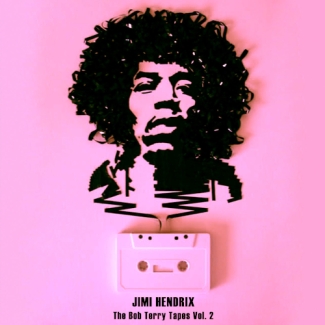 Jimi Hendrix: The Bob Terry Tapes Vol. 2