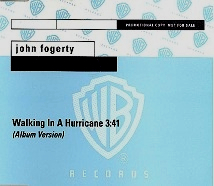 John Fogerty: Walking In A Hurricane