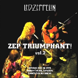 Led Zeppelin: Zep Triumphant!