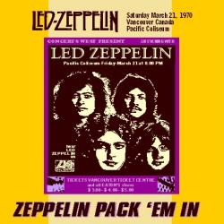 Led Zeppelin: Zeppelin Pack 'Em In