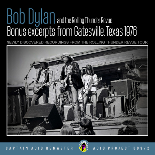 Bob Dylan: Live From Austin Texas 1976 (Acid Project)